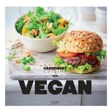 Carrément cuisine - Végan